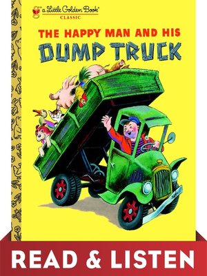 The Happy Man and His Dump Truck - ebook